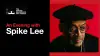 An Evening With Spike Lee