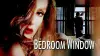 The Bedroom Window