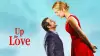 Up for Love