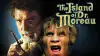 The Island of Dr. Moreau