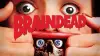 Braindead