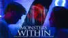 Monsters Within