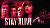 Stay Alive