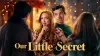 Our Little Secret