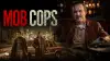Mob Cops