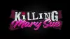 Killing Mary Sue