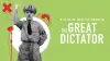 The Great Dictator
