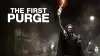 The First Purge