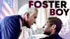 Foster Boy