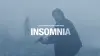 Insomnia