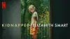 Kidnapped: Elizabeth Smart