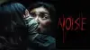 Noise