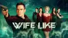 Wifelike