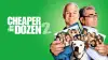 Cheaper by the Dozen 2