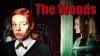 The Woods