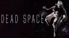 Dead Space