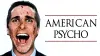 American Psycho