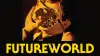 Futureworld