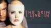 The Skin I Live In