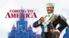 Coming to America