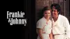 Frankie and Johnny