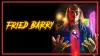 Fried Barry