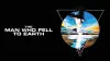 The Man Who Fell to Earth