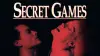 Secret Games