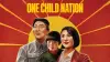 One Child Nation