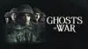 Ghosts of War