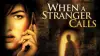 When a Stranger Calls