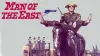 Man of the East