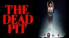 The Dead Pit