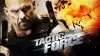 Tactical Force