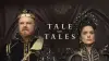 Tale of Tales