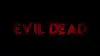 Evil Dead