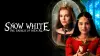 Snow White: The Fairest of Them All