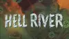 Hell River