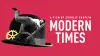 Modern Times