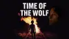 Time of the Wolf