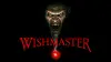 Wishmaster