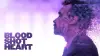 Bloodshot Heart