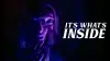It's What's Inside
