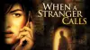 When a Stranger Calls