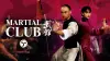 Martial Club