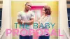 The Baby Proposal