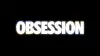 Obsession