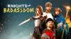 Knights of Badassdom