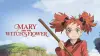 Mary and The Witch's Flower