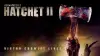Hatchet II